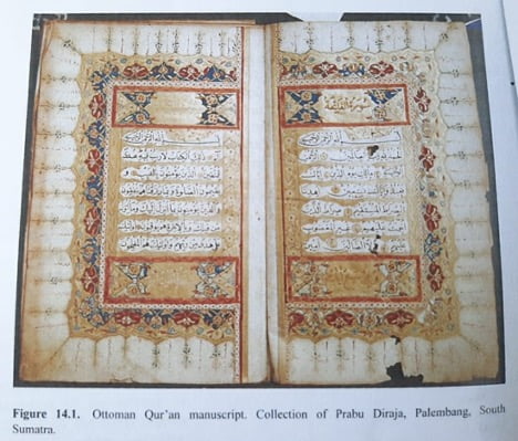 Güneydoğu Asya’da Türk İzleri-18; Osmanlı El Yazması Kur’ân-ı Kerîmlerinin Güneydoğu Asya’da Çağlar Boyunca Süren Etkileri